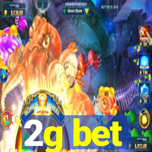 2g bet